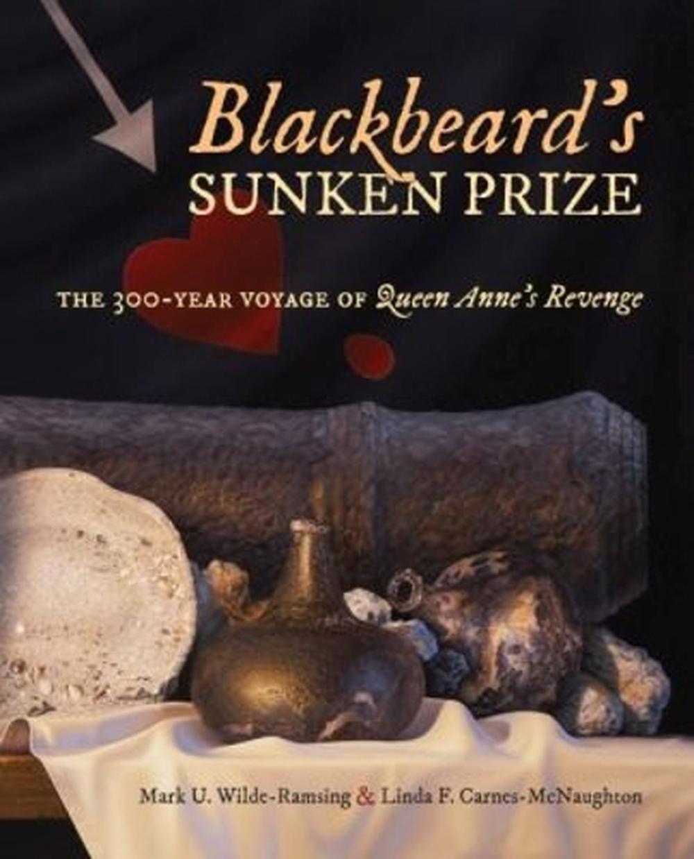 Blackbeard's Sunken Prize, 9781469640525