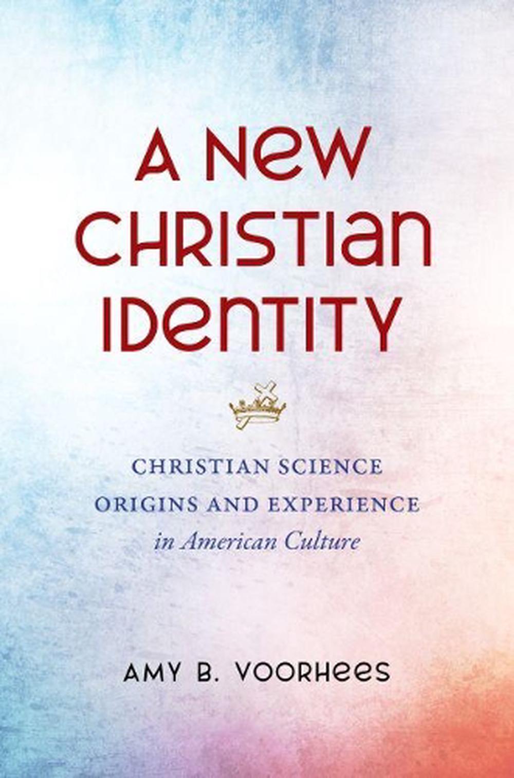 A New Christian Identity, 9781469662350