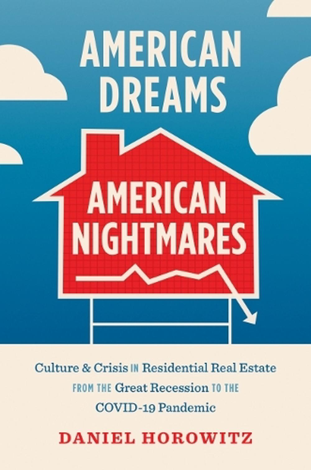 American Dreams, American Nightmares, 9781469671499