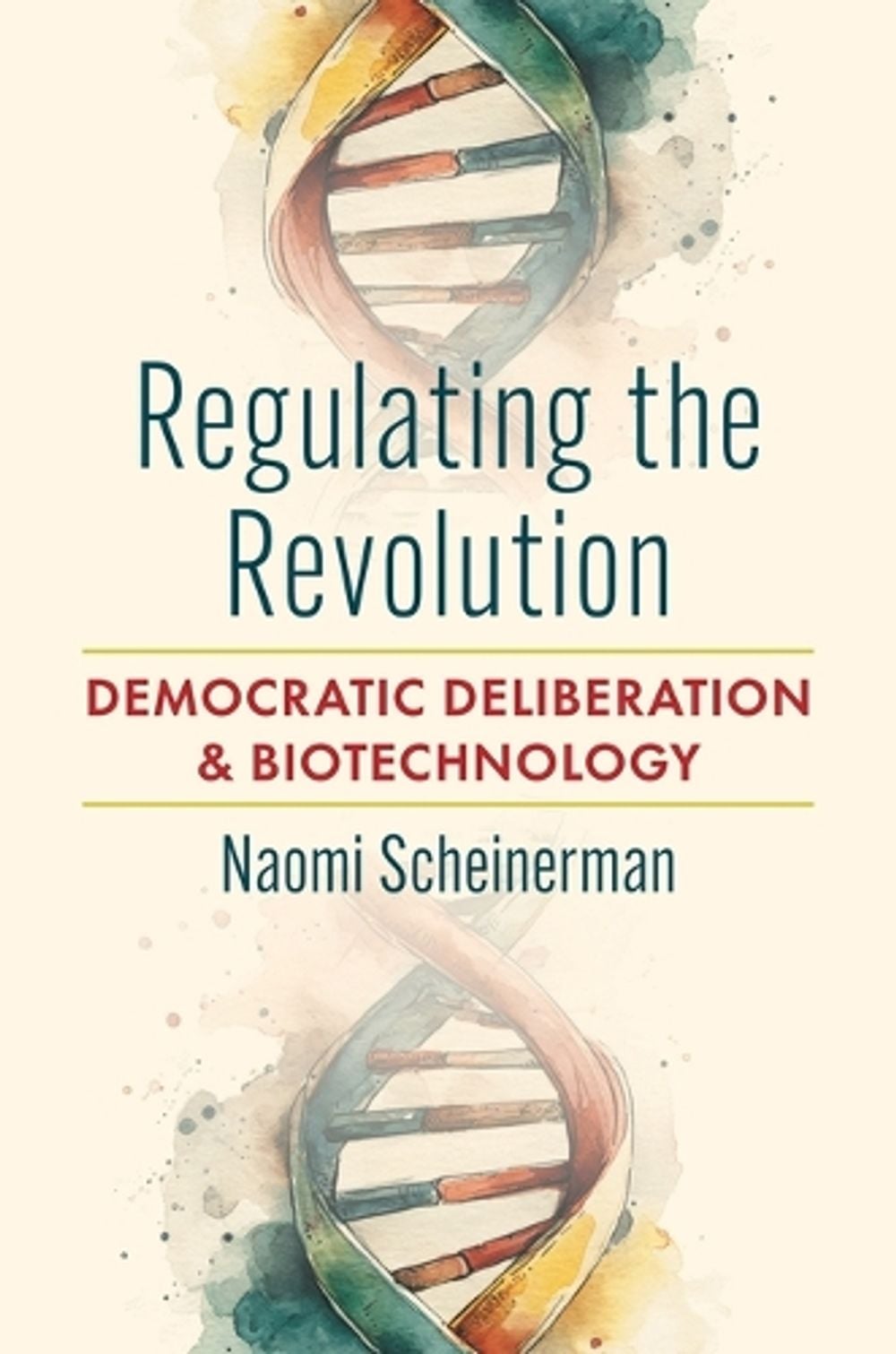 Regulating the Revolution by Naomi Scheinerman - ISBN: 9781469697222