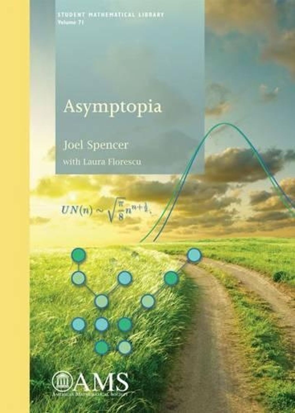 Asymptopia by Joel Spencer - ISBN: 9781470409043