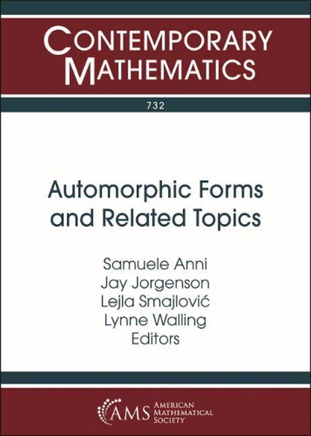 Automorphic Forms and Related Topics, 9781470435257