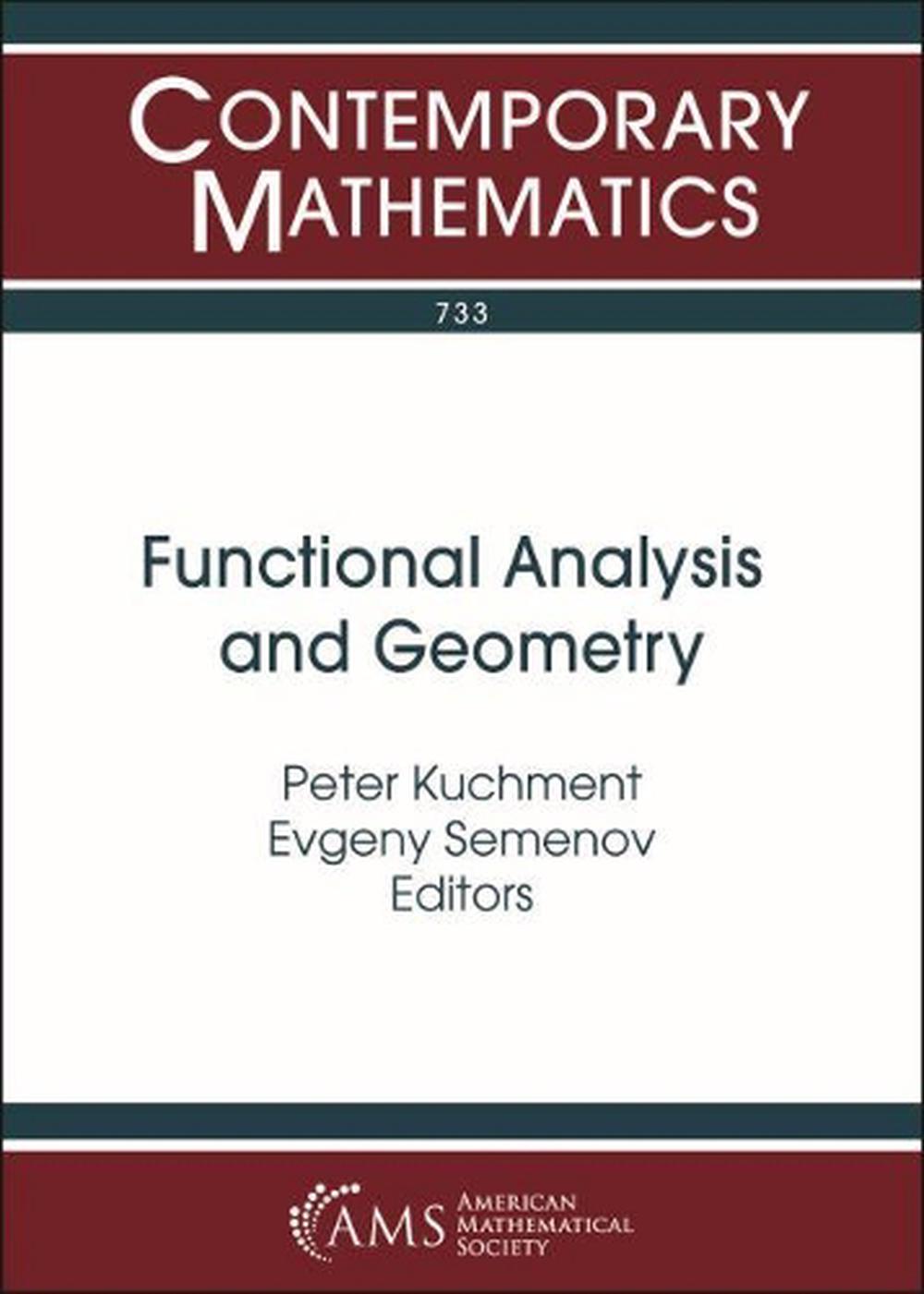 Functional Analysis and Geometry, 9781470437824