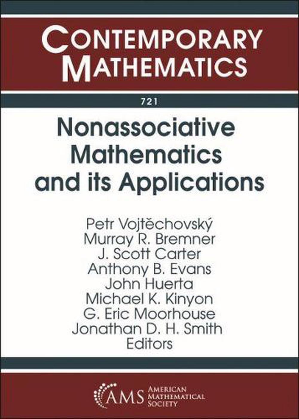 Nonassociative Mathematics and Its Applications, 9781470442453
