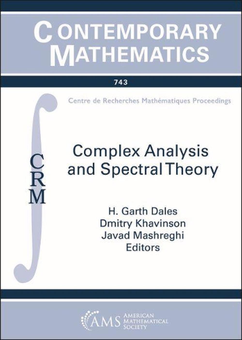 Complex Analysis and Spectral Theory, 9781470446925