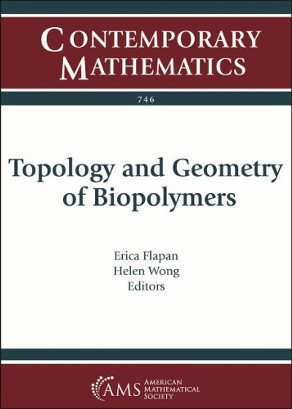 Topology and Geometry of Biopolymers by Erica Flapan - ISBN: 9781470448400
