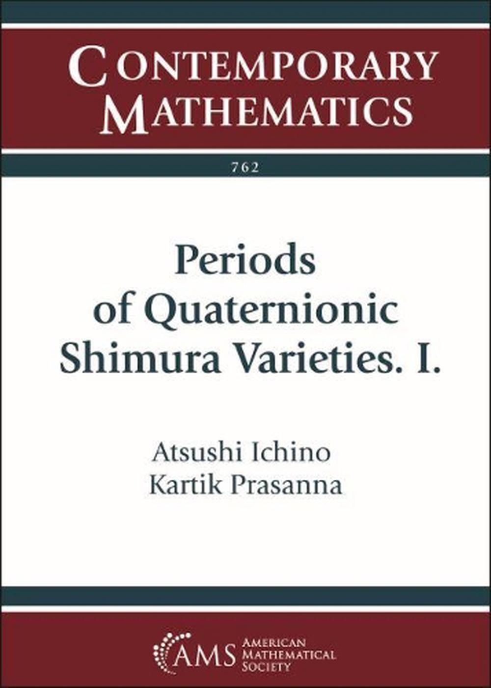 Periods of Quaternionic Shimura Varieties. I., 9781470448943