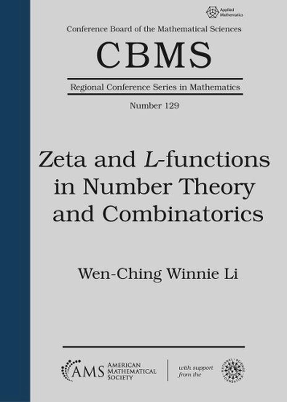 Zeta and $L$-functions in Number Theory and Combinatorics, 9781470449001