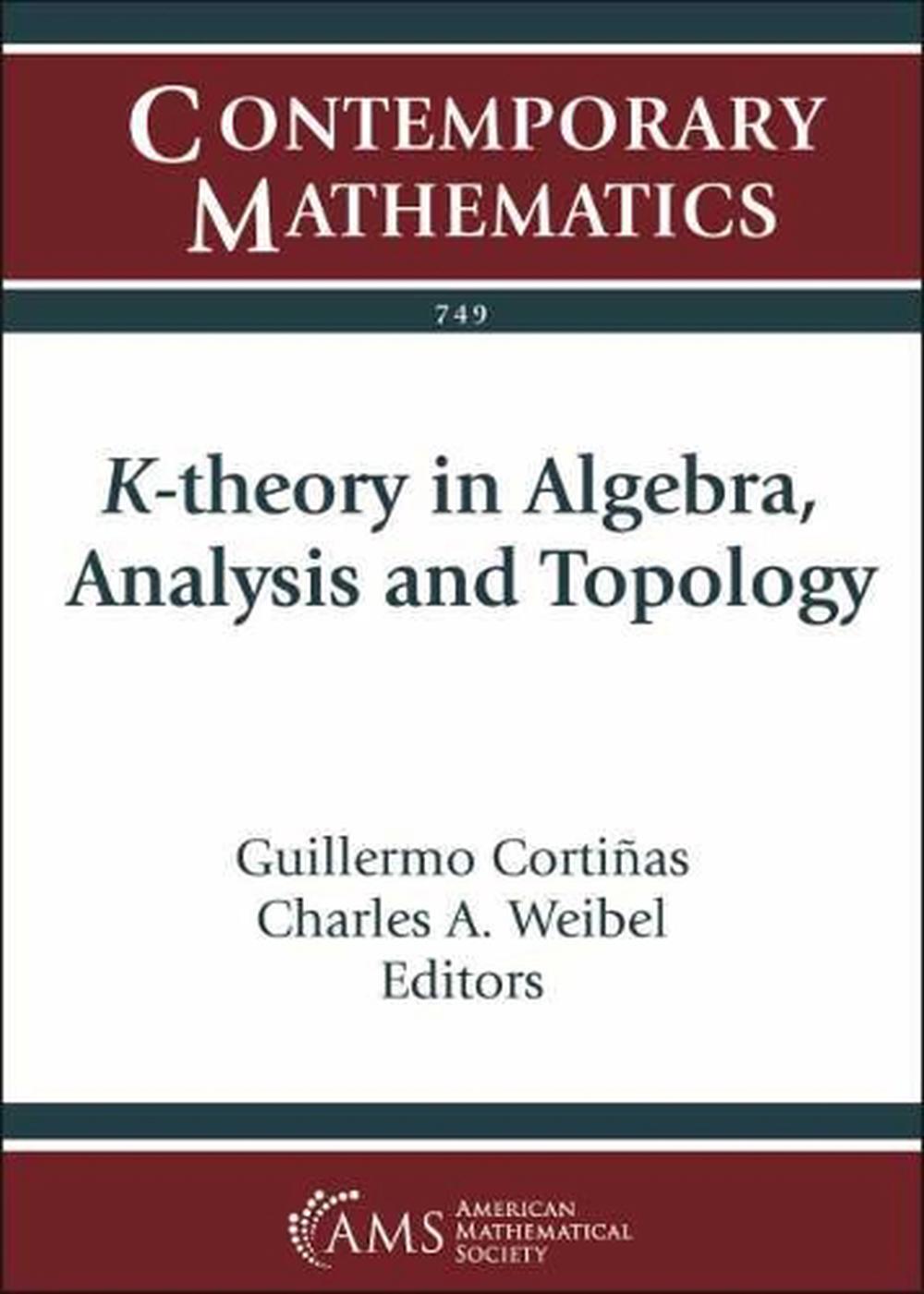 K-theory in Algebra, Analysis and Topology, 9781470450267