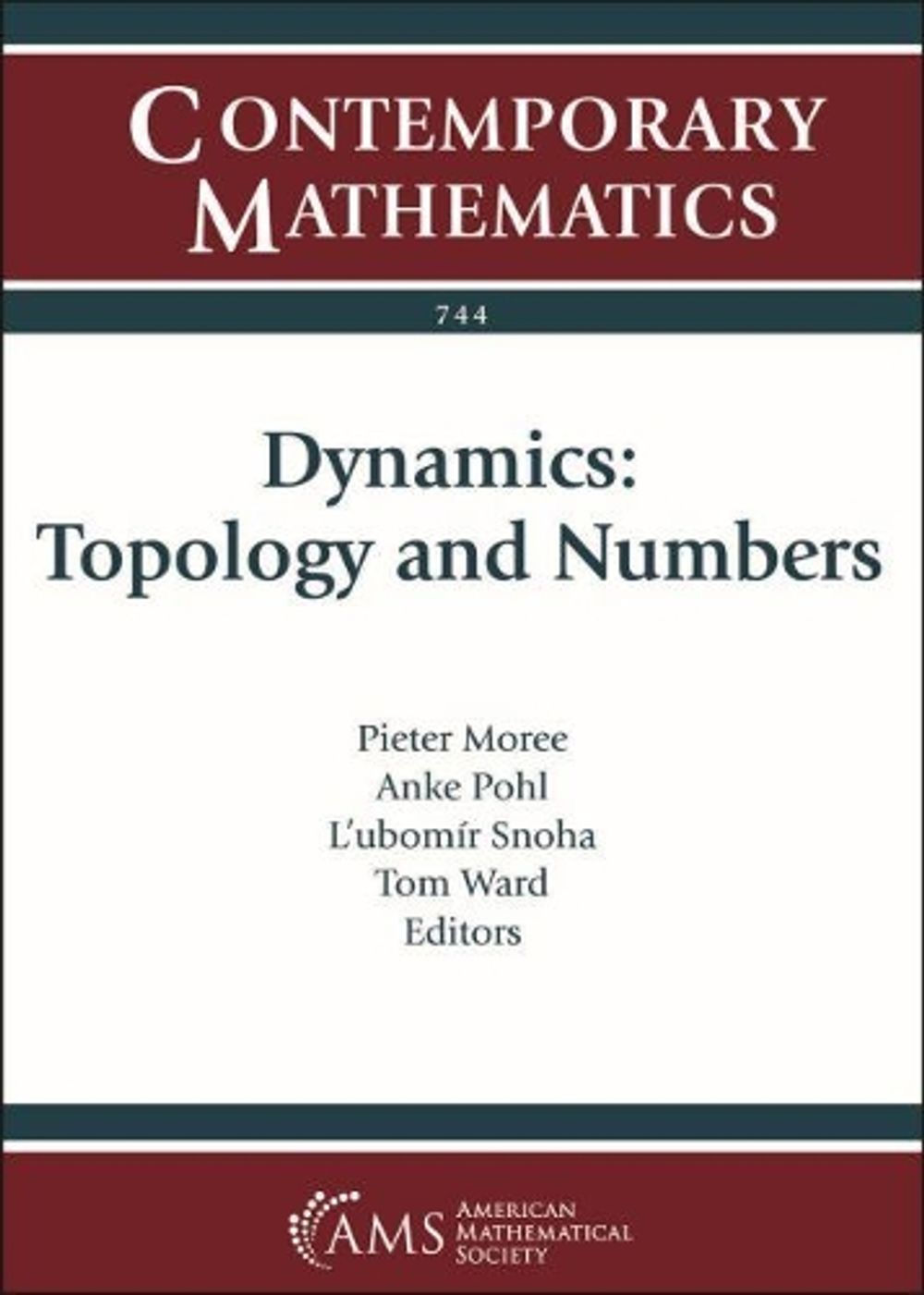 Dynamics: Topology and Numbers by Pieter Moree - ISBN: 9781470451004