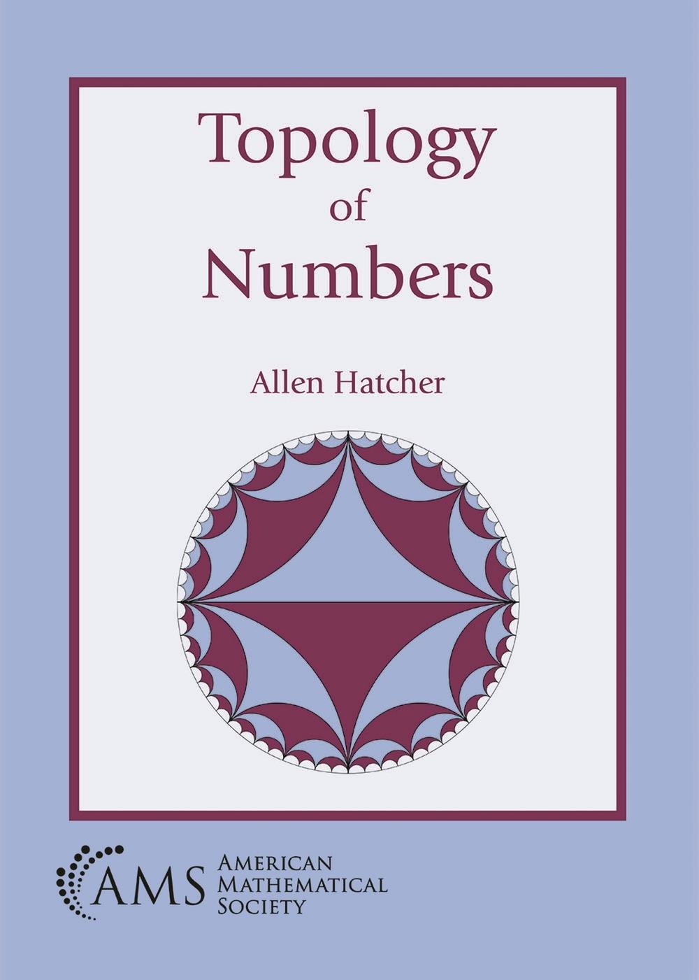 Topology of Numbers, 9781470456115