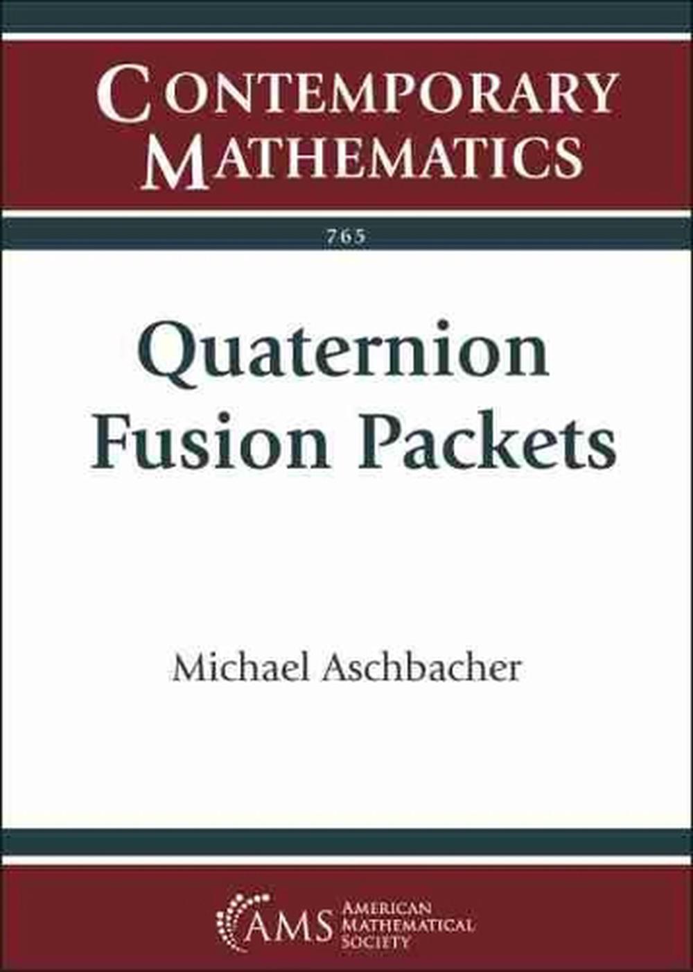 Quaternion Fusion Packets, 9781470456658