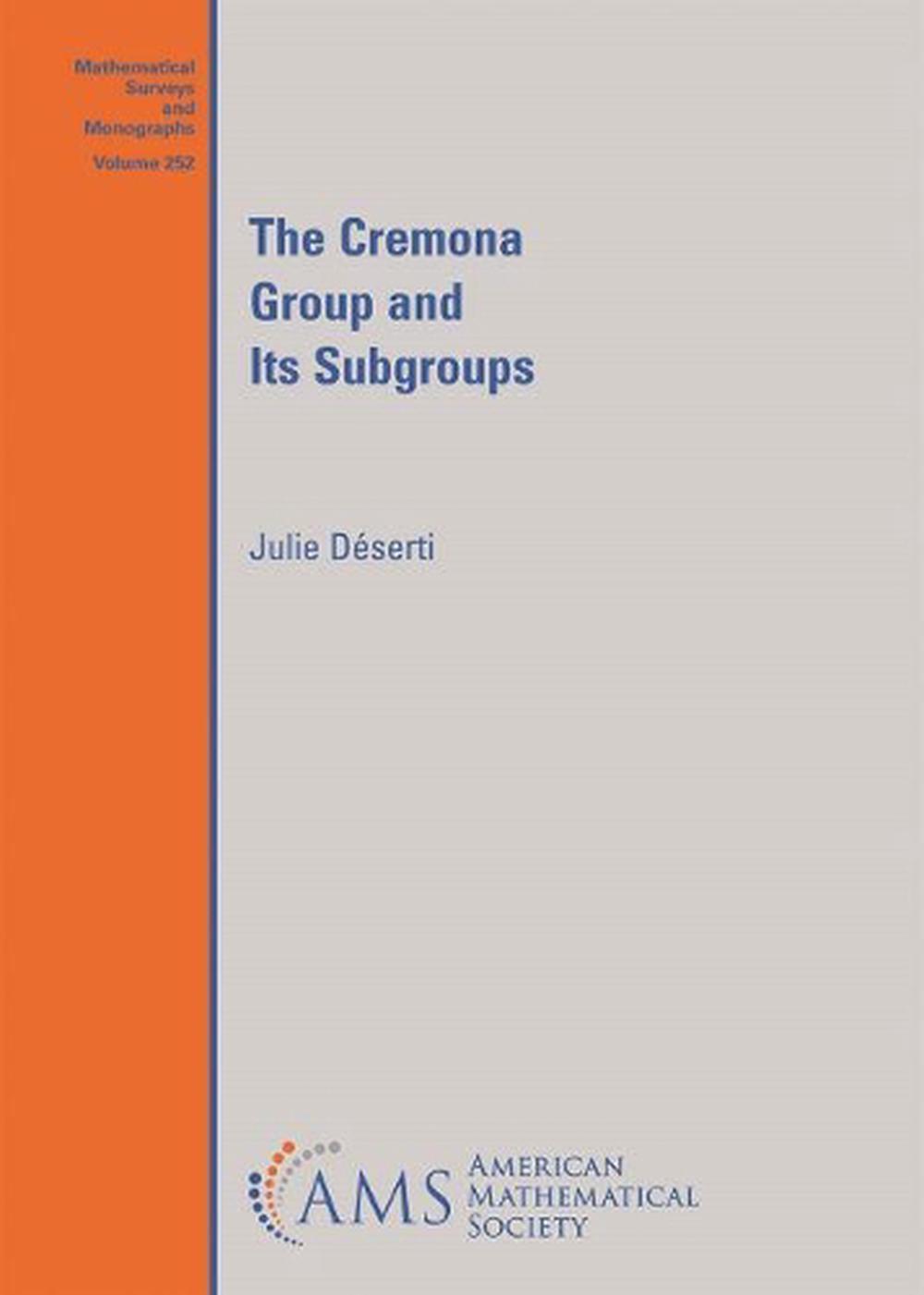 The Cremona Group and Its Subgroups, 9781470460129