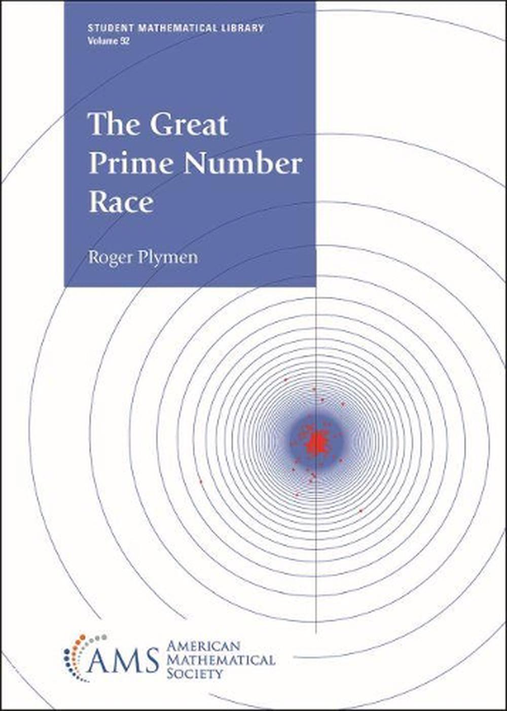 The Great Prime Number Race, 9781470462574