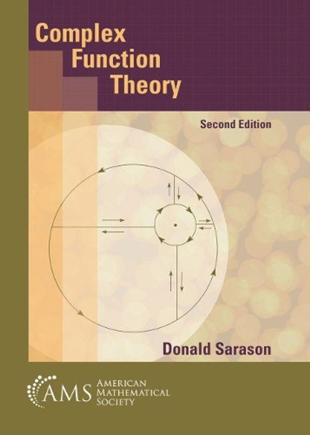 Complex Function Theory by Donald Sarason - ISBN: 9781470463236