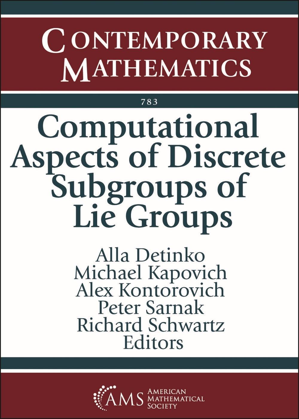 Computational Aspects of Discrete Subgroups of Lie Groups, 9781470468040
