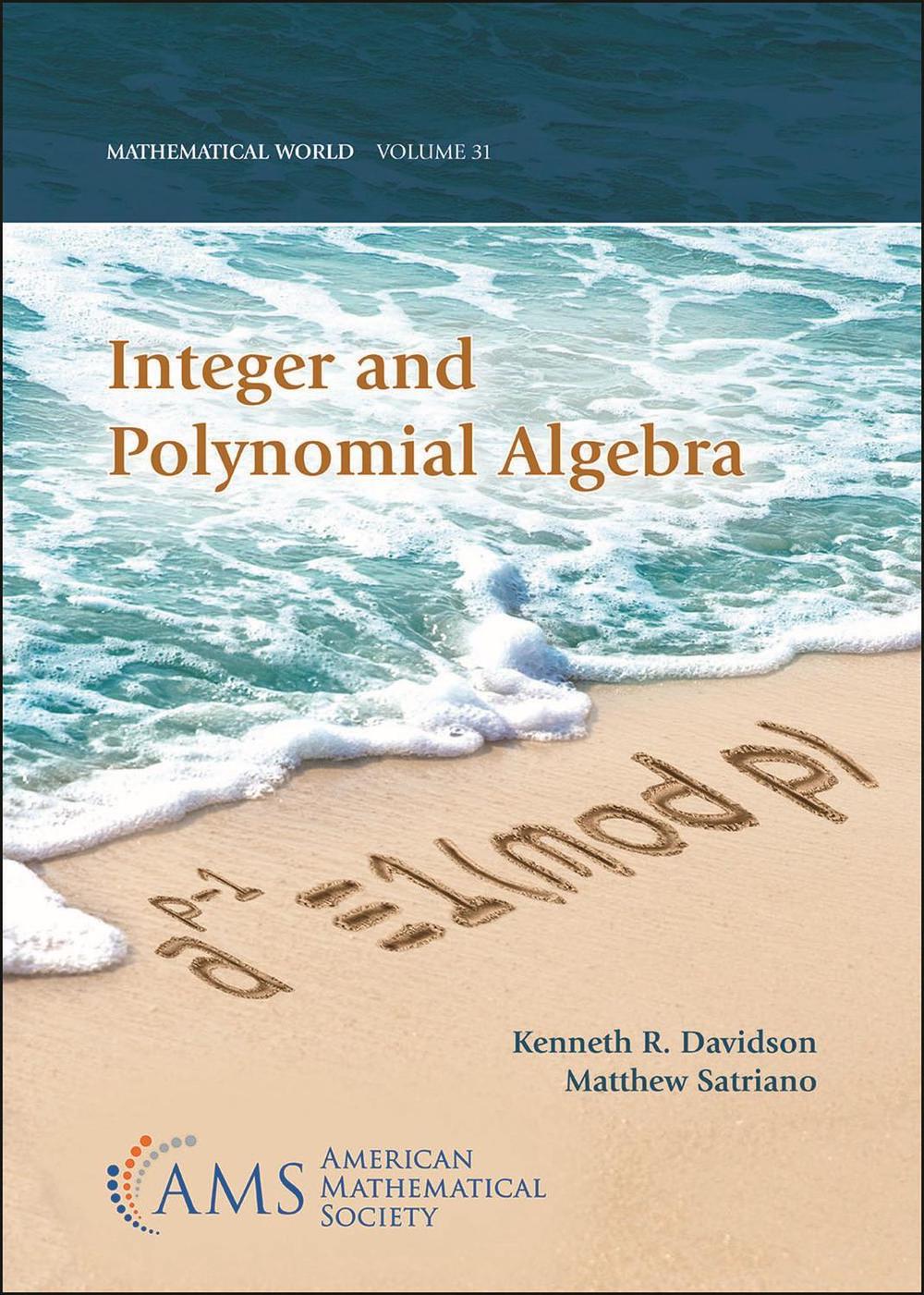 Integer and Polynomial Algebra, 9781470473327