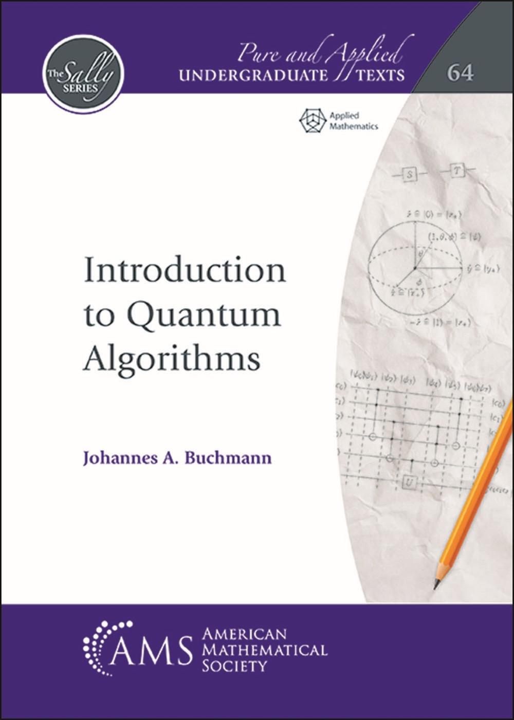 Introduction to Quantum Algorithms, 9781470473983