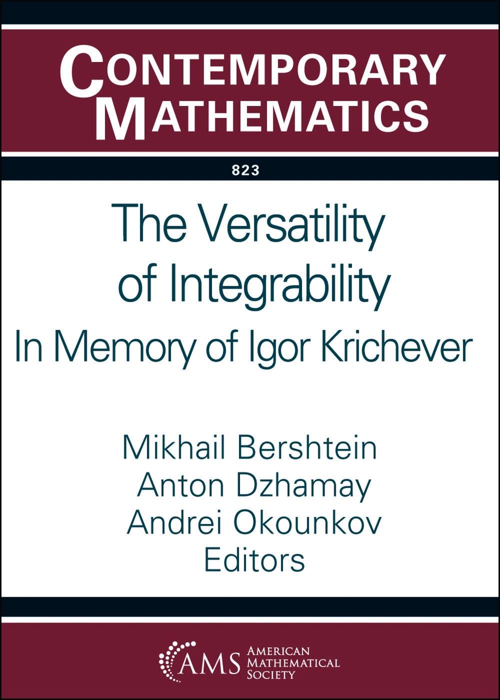 The Versatility of Integrability, 9781470475260