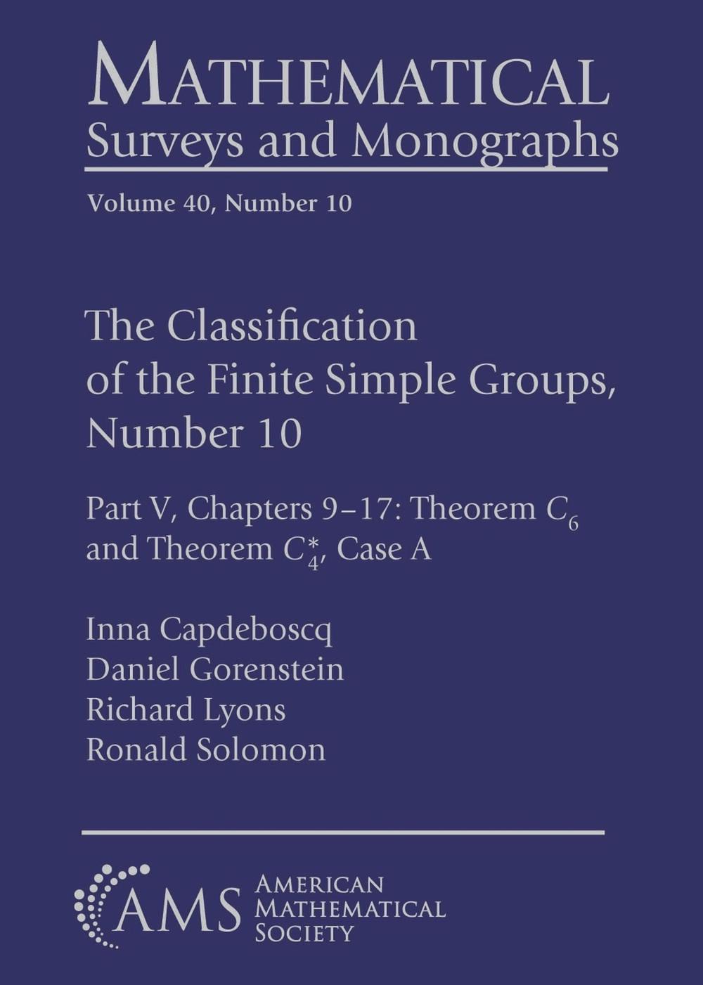 The Classification of the Finite Simple Groups, Number 10, 9781470475536