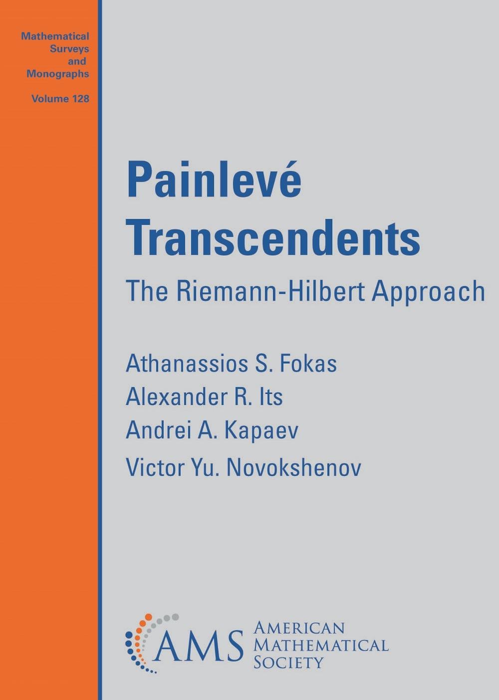 Painleve Transcendents by Athanassios S. Fokas - ISBN: 9781470475567