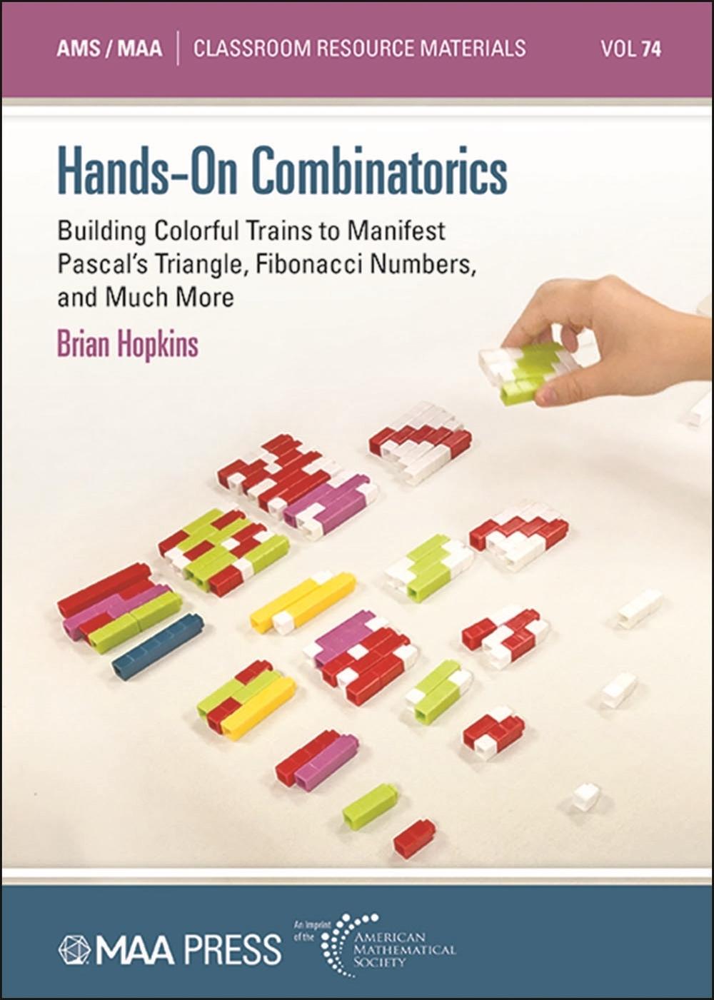 Hands-on Combinatorics by Brian Hopkins - ISBN: 9781470477578