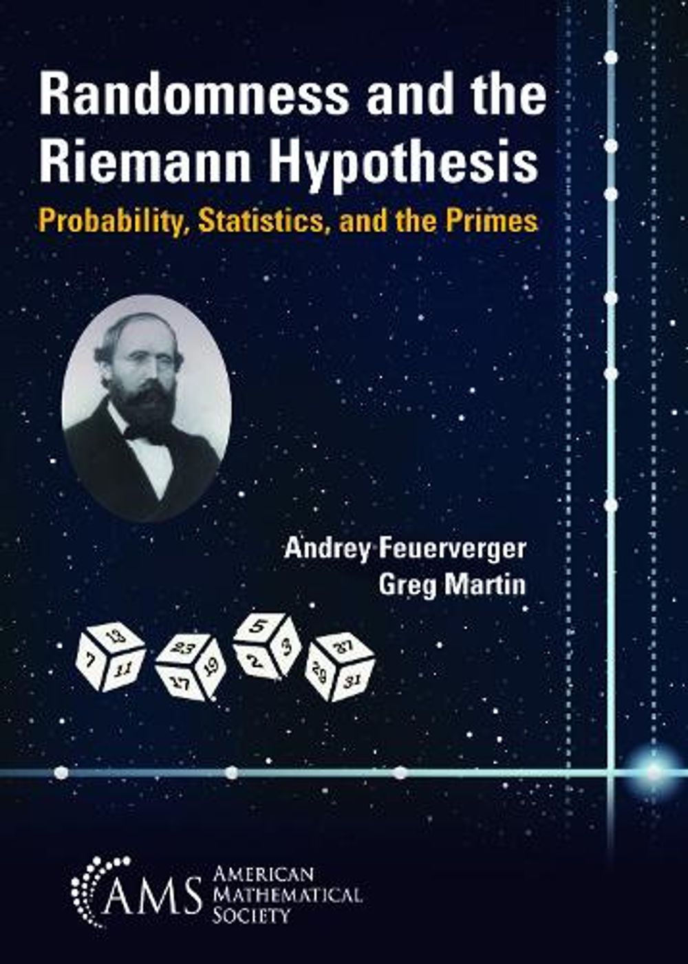 Randomness and the Riemann Hypothesis by Andrey Feuerverger - ISBN: 9781470483807