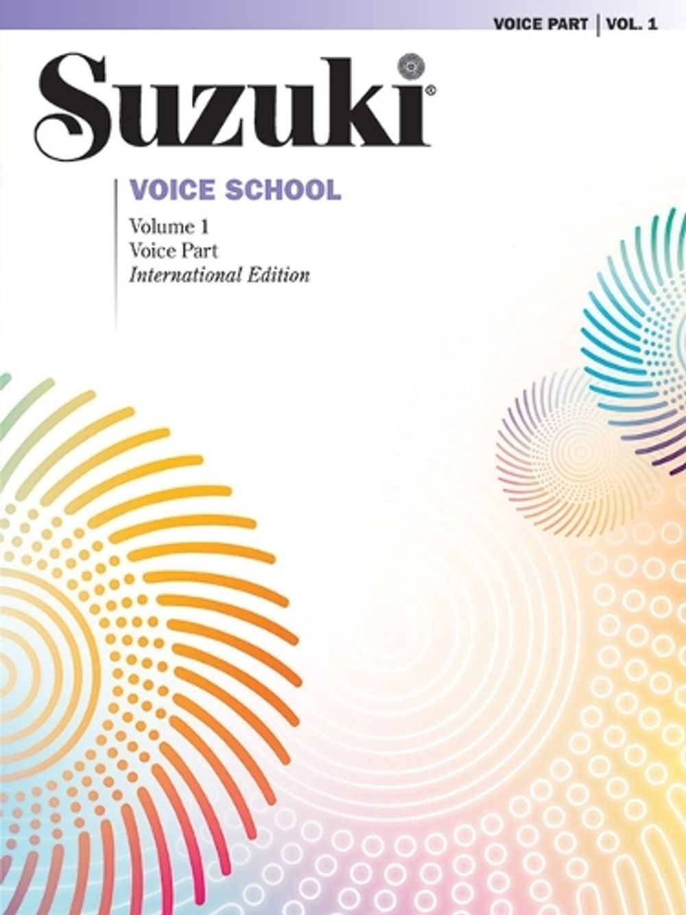 Suzuki Voice School, Volume 1 INT by Shinichi Suzuki - ISBN: 9781470641696