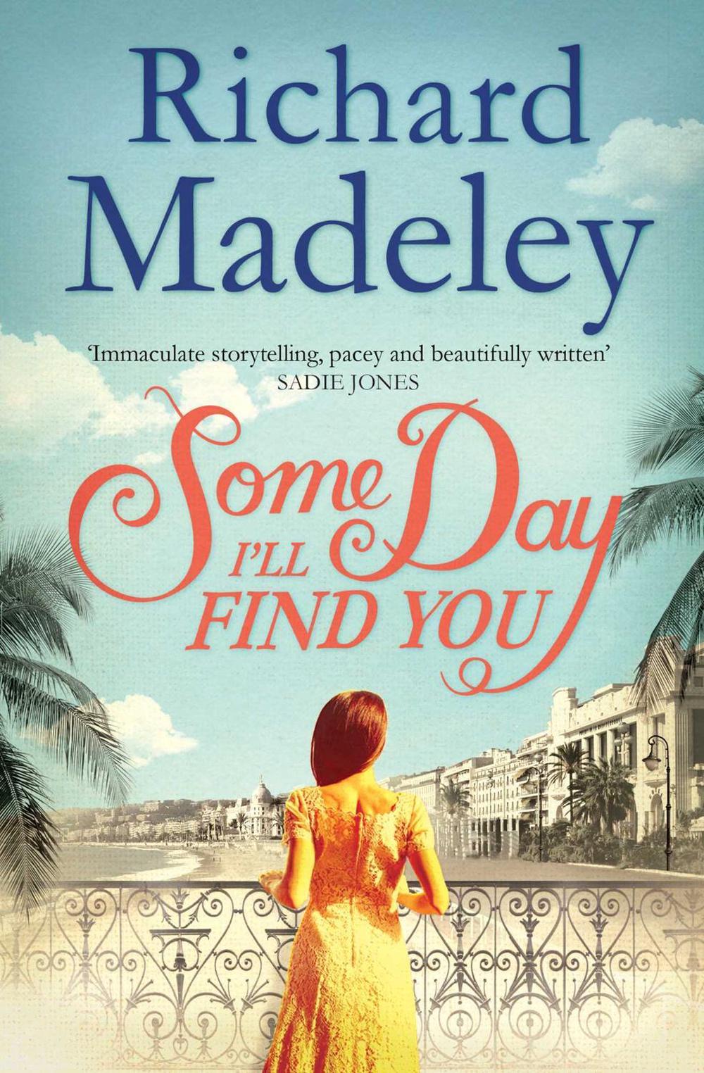 Some Day I'll Find You by Richard Madeley - ISBN: 9781471112638
