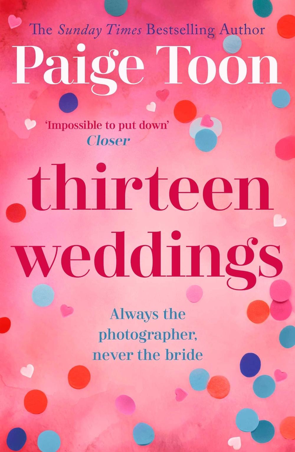 Thirteen Weddings by Paige Toon - ISBN: 9781471113413