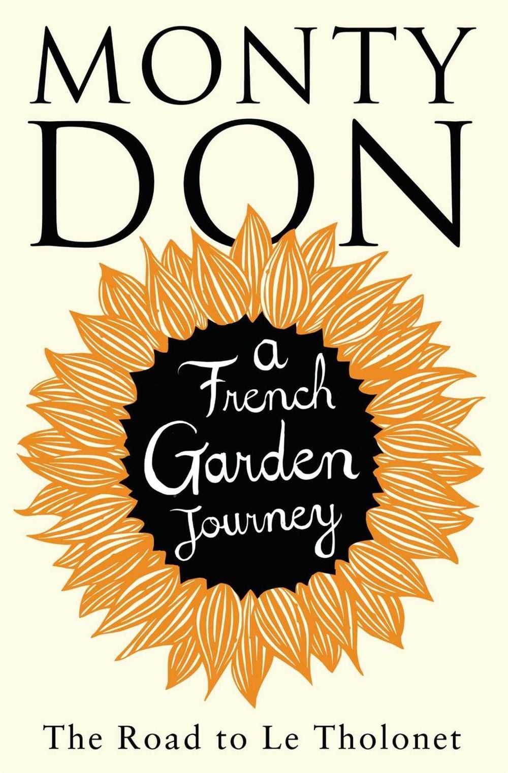 The Road to Le Tholonet by Monty Don - ISBN: 9781471114588