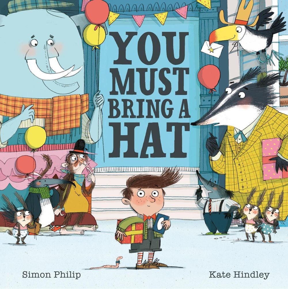 You Must Bring a Hat by Simon Philip - ISBN: 9781471117329