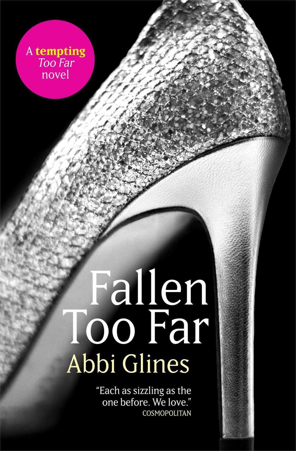 Fallen Too Far by Abbi Glines - ISBN: 9781471118616