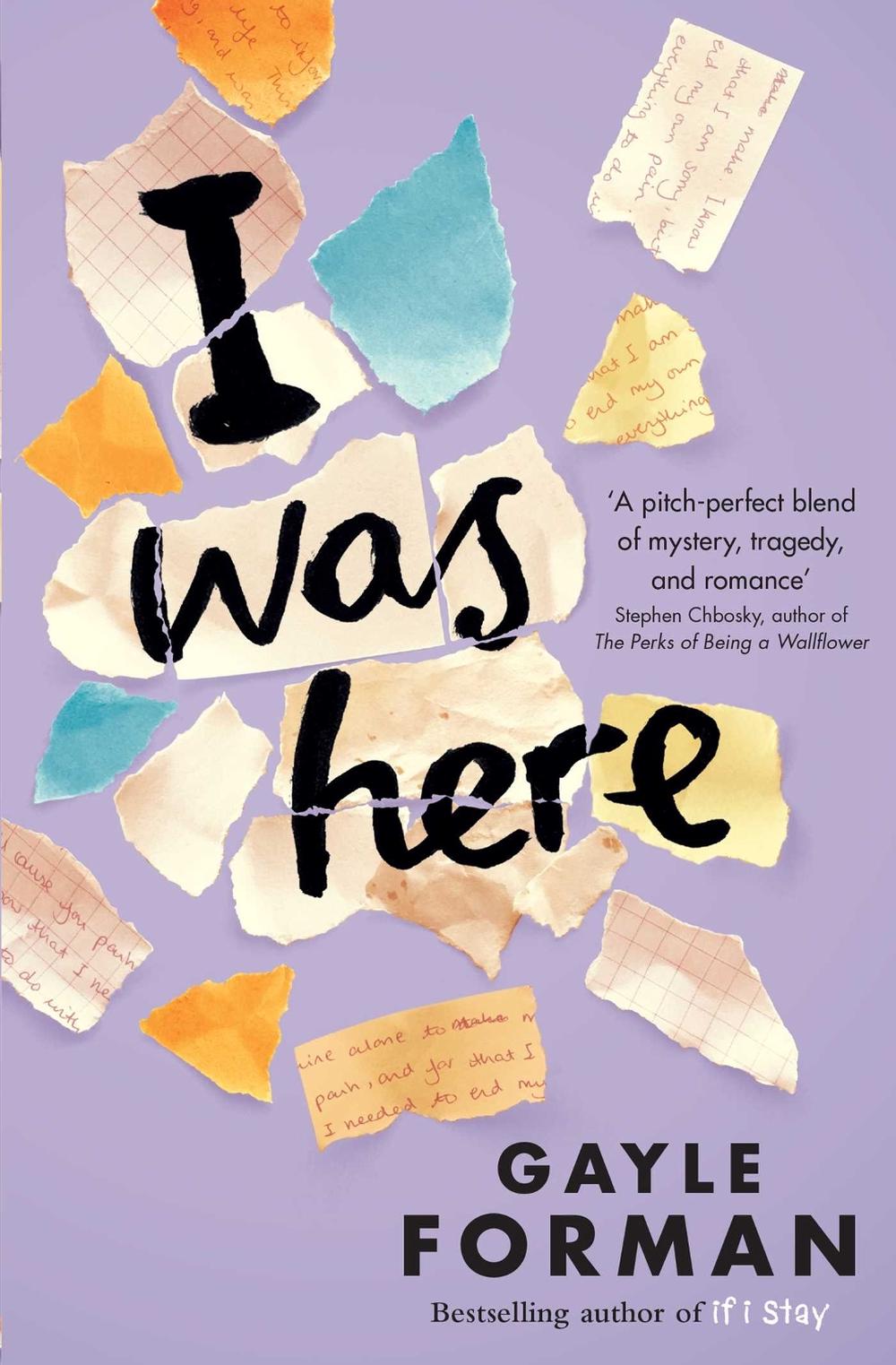 I Was Here by Gayle Forman - ISBN: 9781471124396