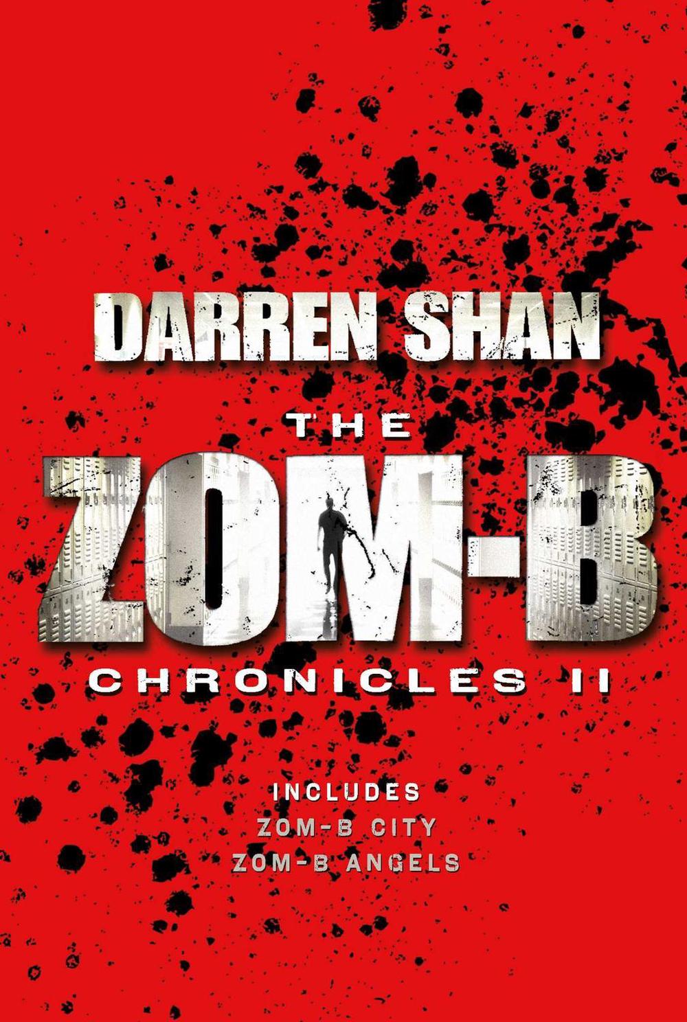 Zom-B Chronicles II by Darren Shan - ISBN: 9781471124570