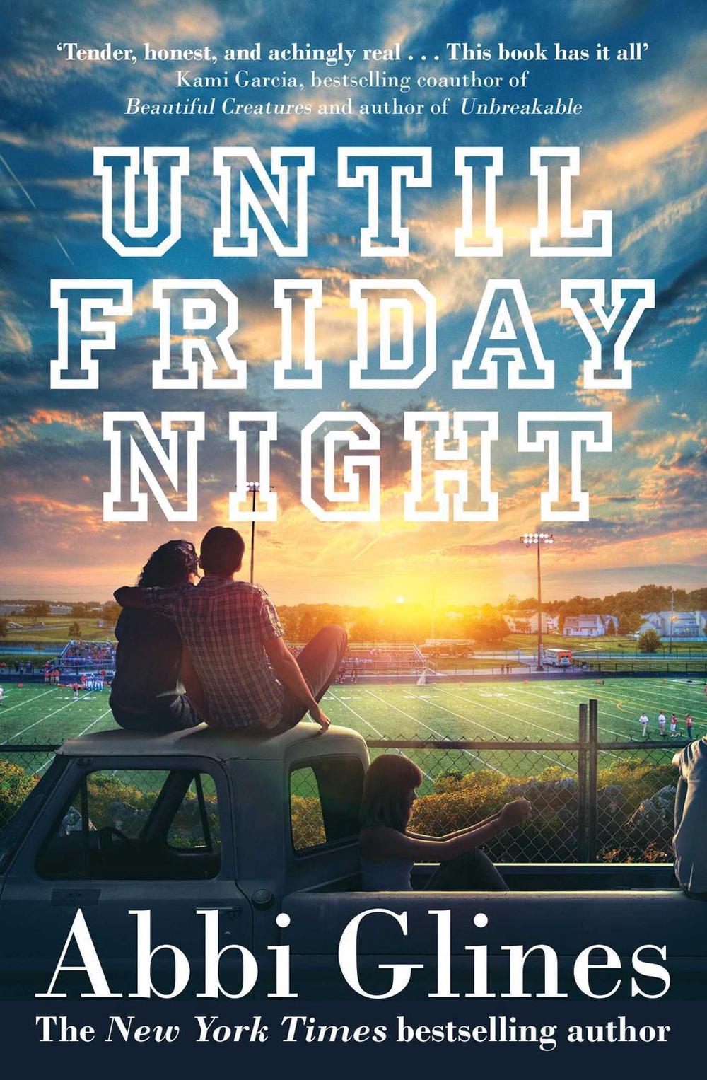 Until Friday Night by Abbi Glines - ISBN: 9781471125027