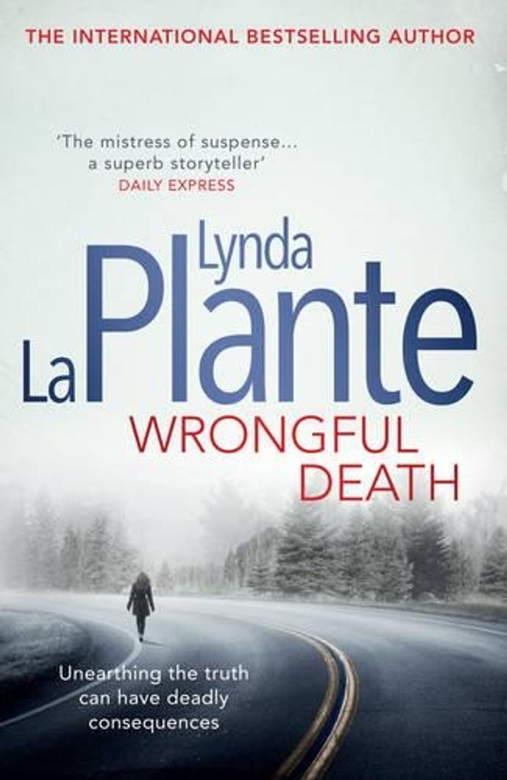 Wrongful Death by Lynda La Plante - ISBN: 9781471125843