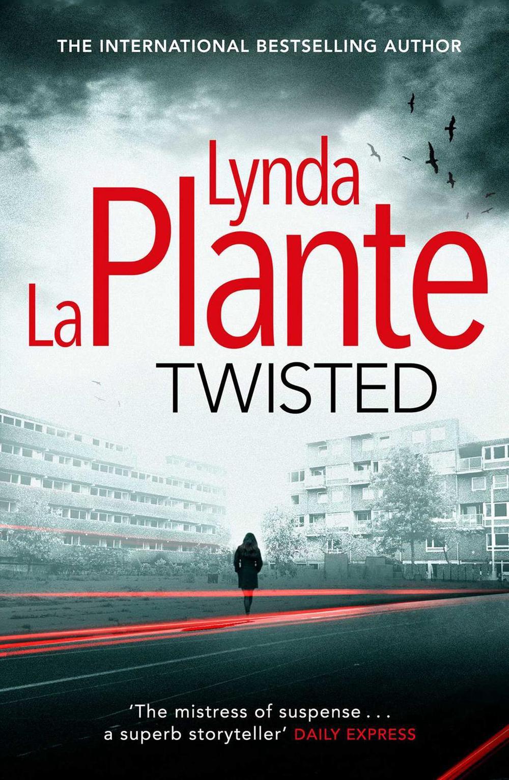 Twisted by Lynda La Plante - ISBN: 9781471125898