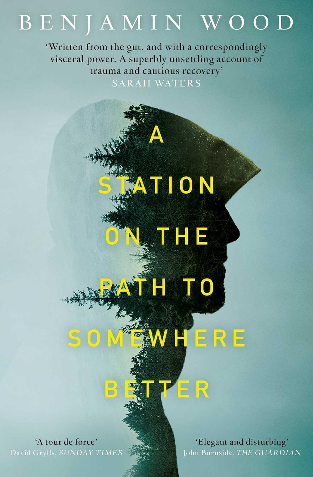 A Station on the Path to Somewhere Better by Benjamin Wood - ISBN: 9781471126765