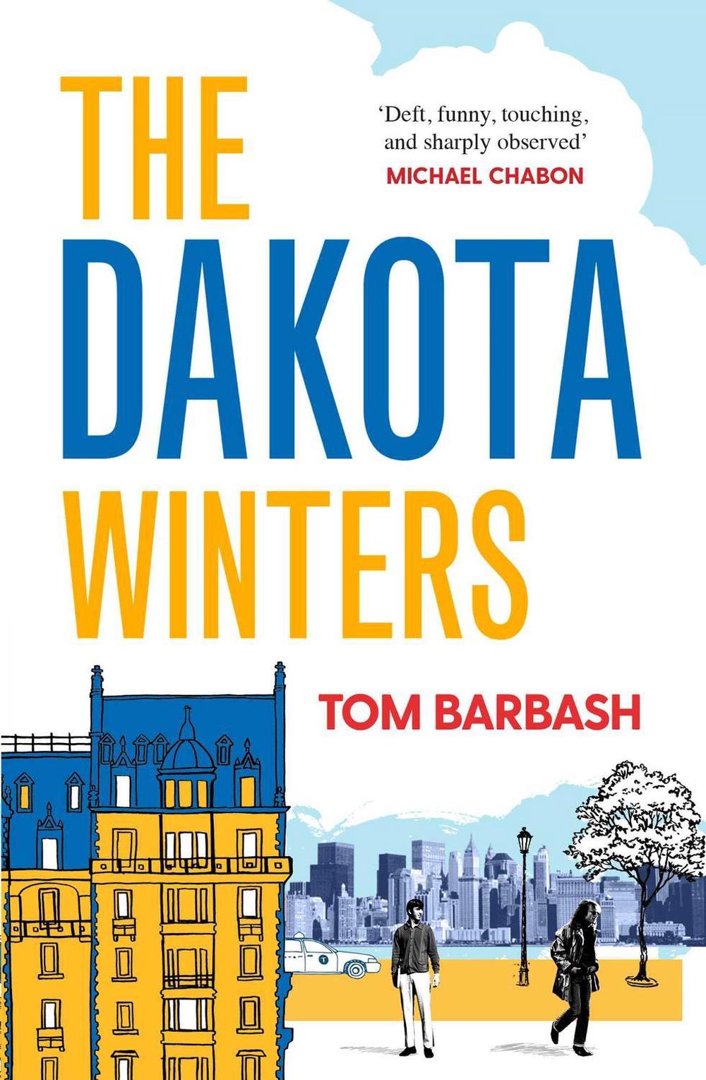 The Dakota Winters by Tom Barbash - ISBN: 9781471128400