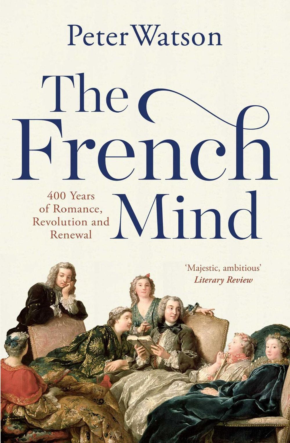 The French Mind by Peter Watson - ISBN: 9781471128981