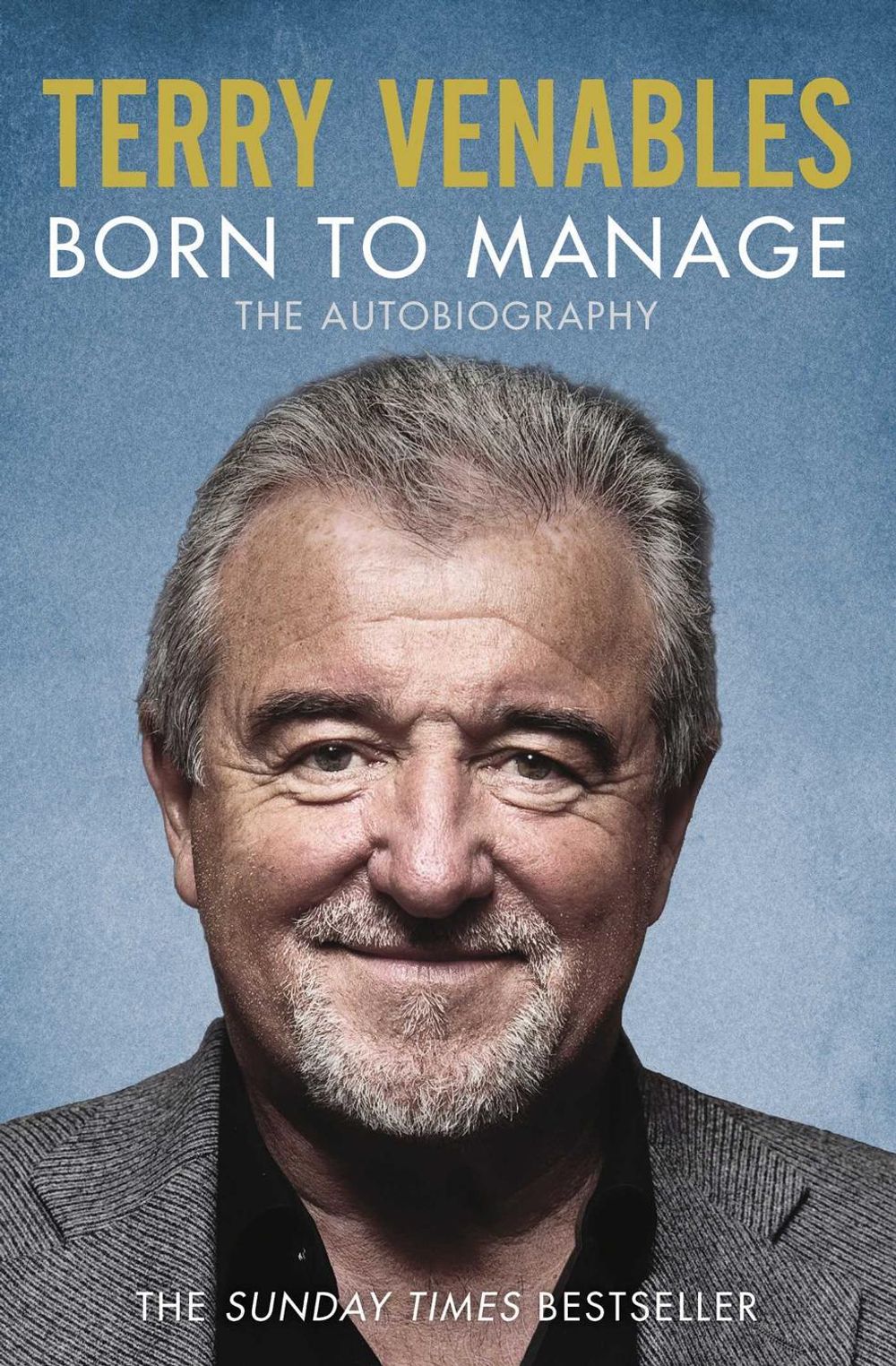 Born to Manage by Terry Venables - ISBN: 9781471129933