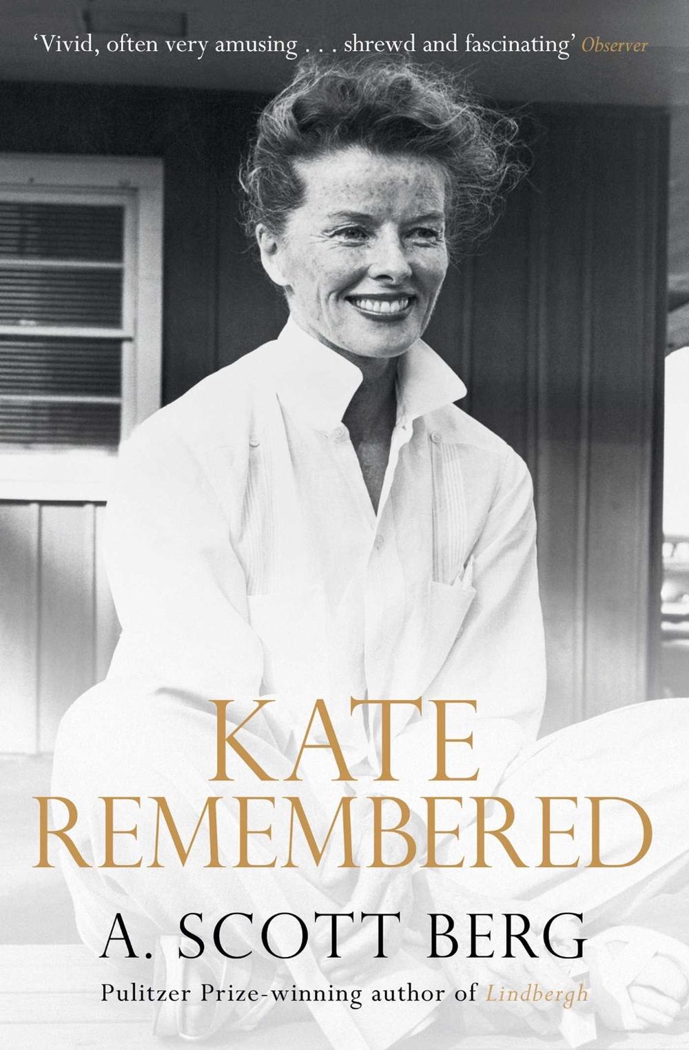 Kate Remembered by A. Scott Berg - ISBN: 9781471130120