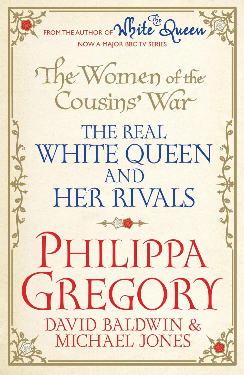 The Women of the Cousins' War by Philippa Gregory - ISBN: 9781471131752