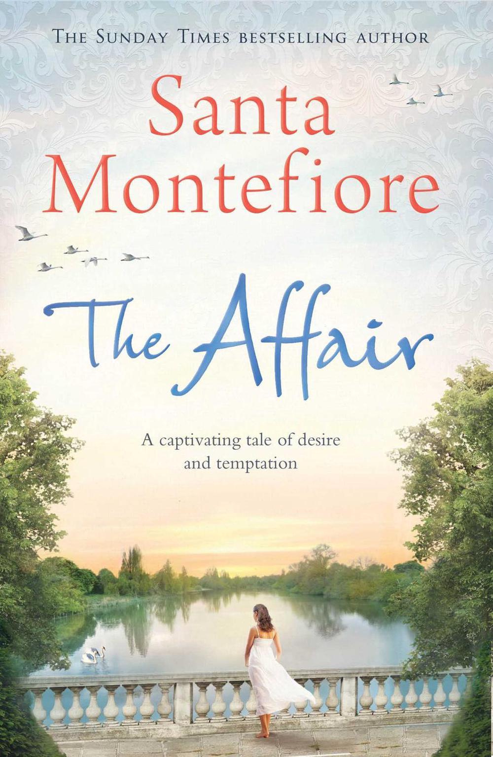 The Affair by Santa Montefiore - ISBN: 9781471132025
