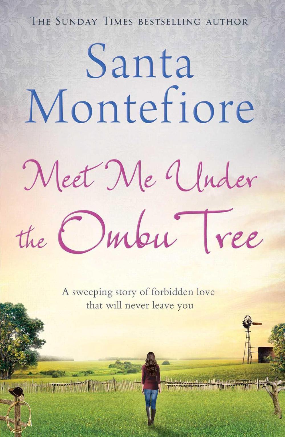 Meet Me Under the Ombu Tree by Santa Montefiore - ISBN: 9781471132124