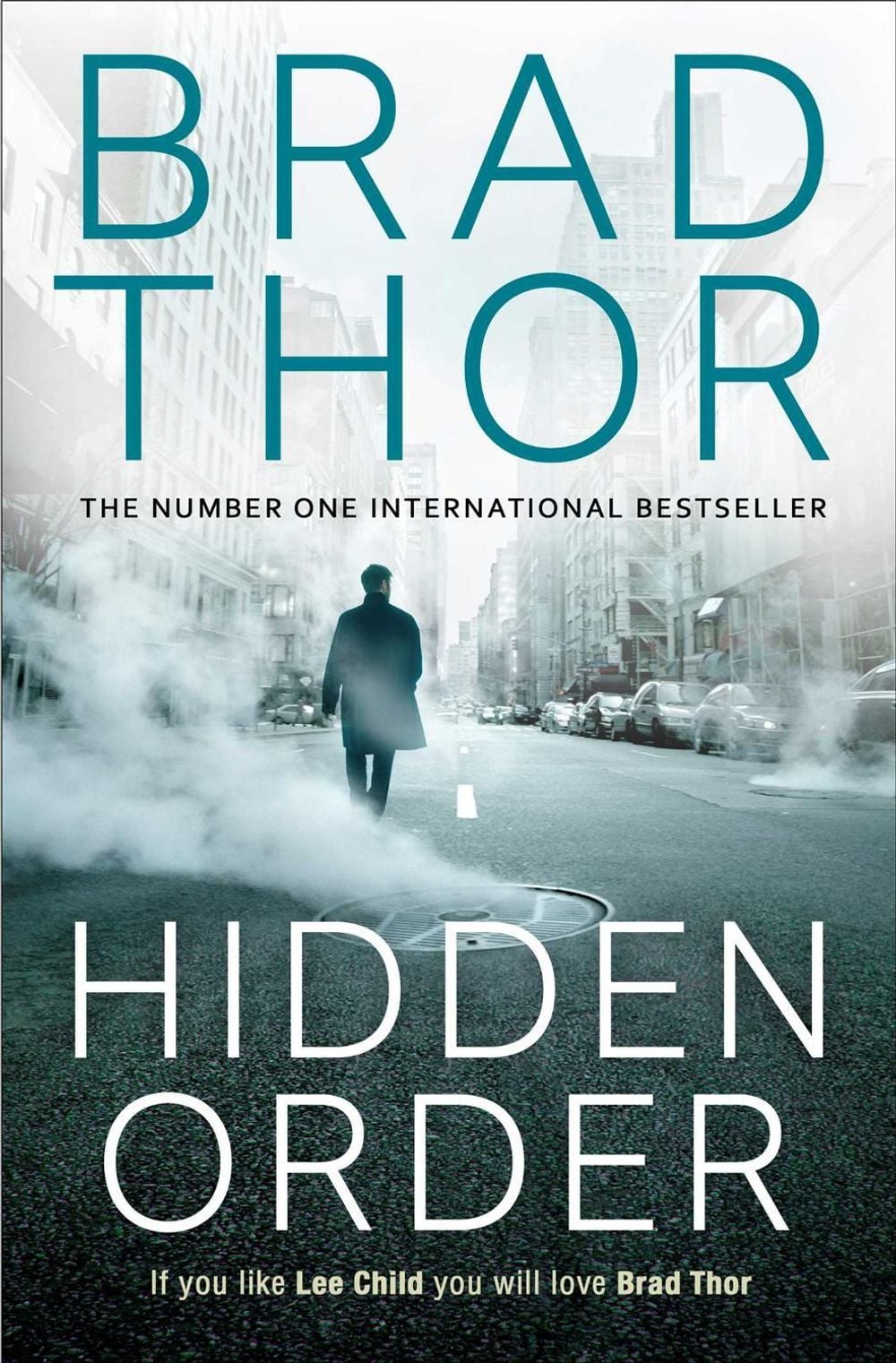 Hidden Order by Brad Thor - ISBN: 9781471135170