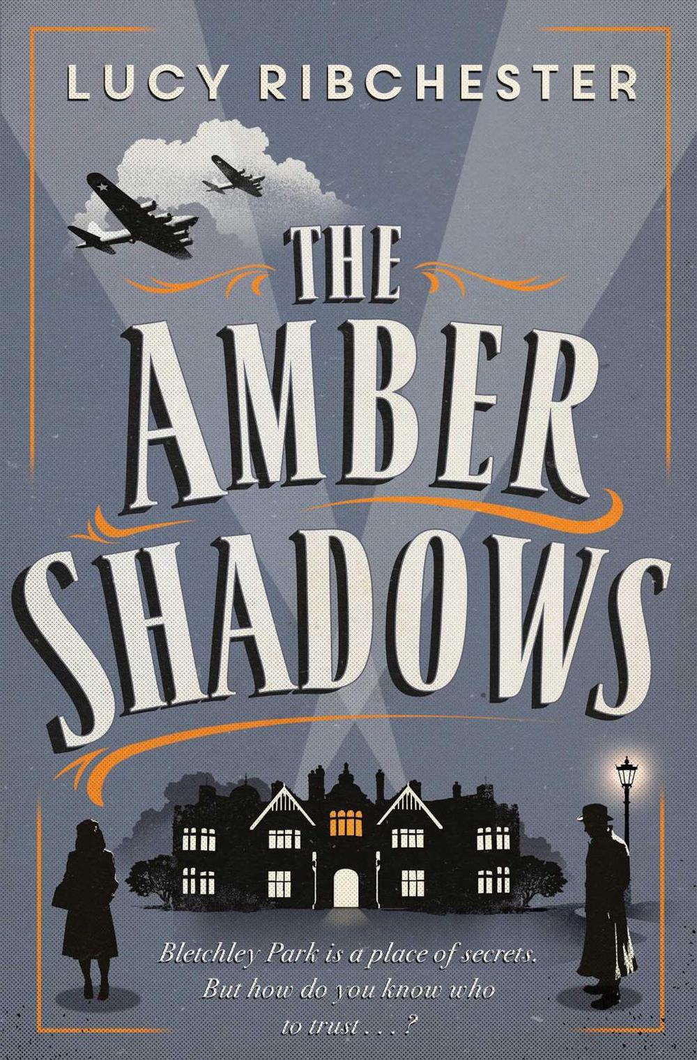 The Amber Shadows by Lucy Ribchester - ISBN: 9781471139284