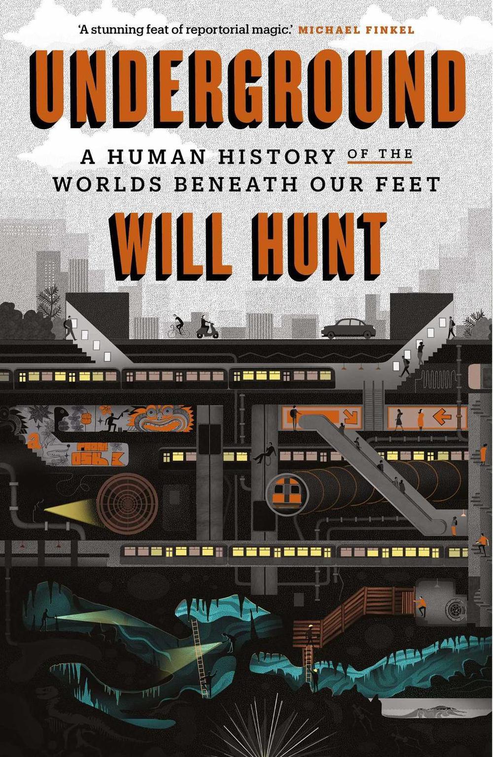 Underground by Will Hunt - ISBN: 9781471139574