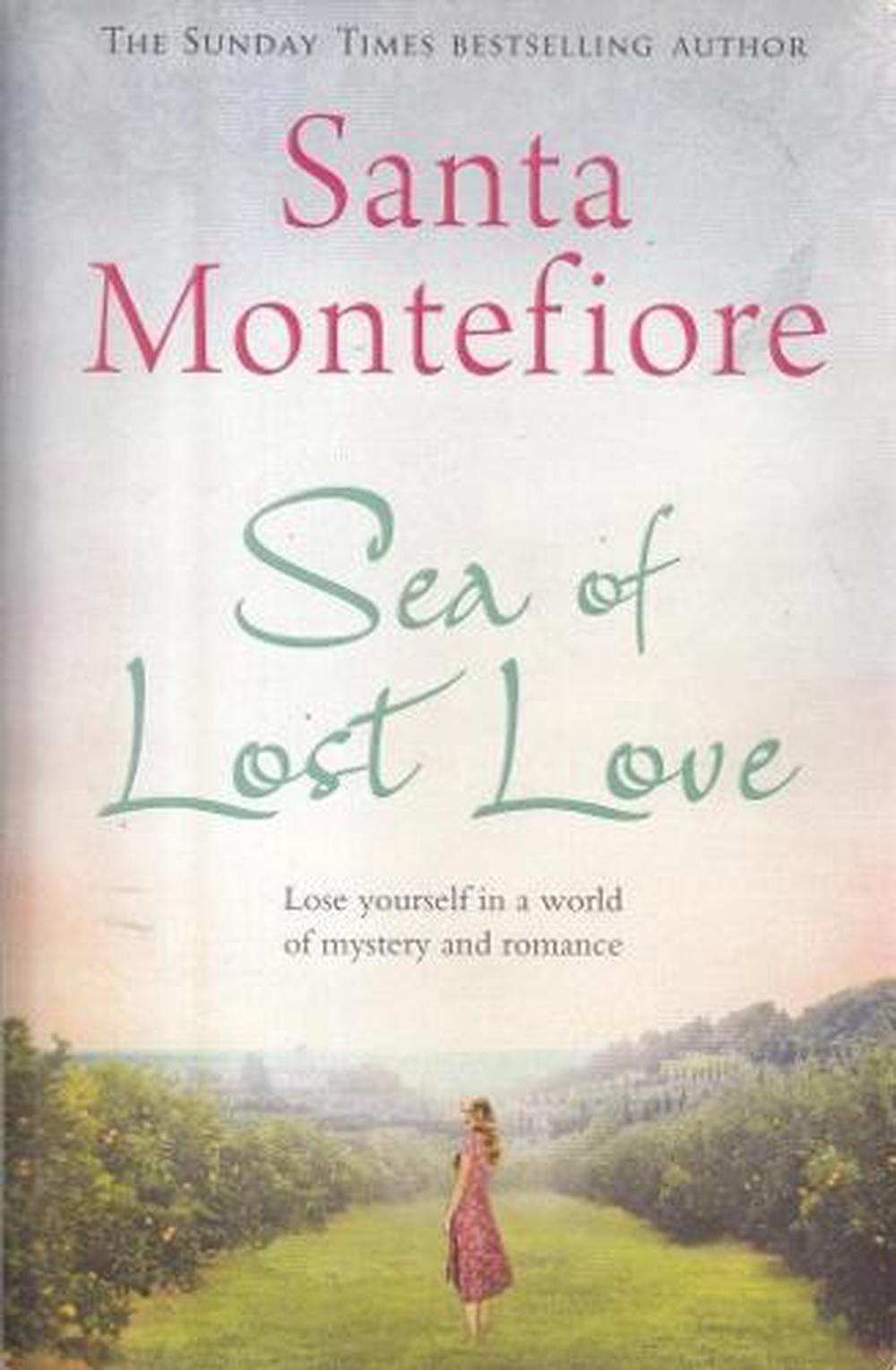 Sea of Lost Love by Santa Montefiore - ISBN: 9781471140396